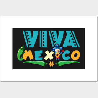 Viva Mexico Mexican independence day I Love Mexico Posters and Art